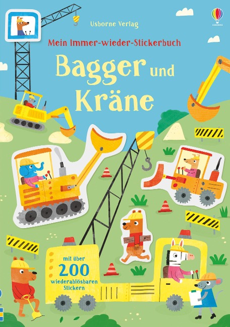 »Mein Immer-wieder-Stickerbuch: Bagger und Kräne« — USBORNE