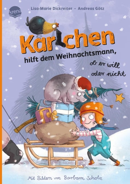 »Karlchen hilft dem Weihnachtsmann, ob er will oder nicht (3)« — ARENA