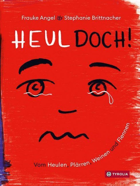 »HEUL DOCH« — TYROLIA