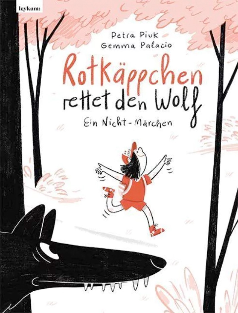 »Rotkäppchen rettet den Wolf« — LEYKAM