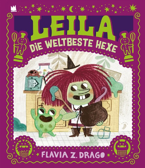 »Leila die weltbeste Hexe« — VON HACHT