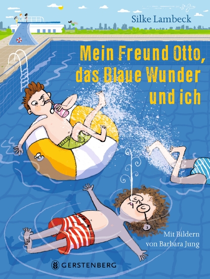 »Mein Freund Otto, das Blaue Wunder und ich«  — GERSTENBERG
