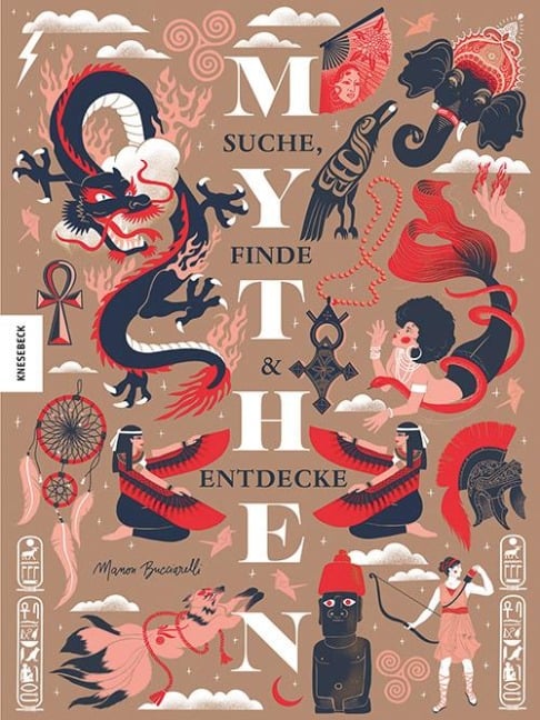 »Suche, Finde & Entdecke: MYTHEN« — KNESEBECK