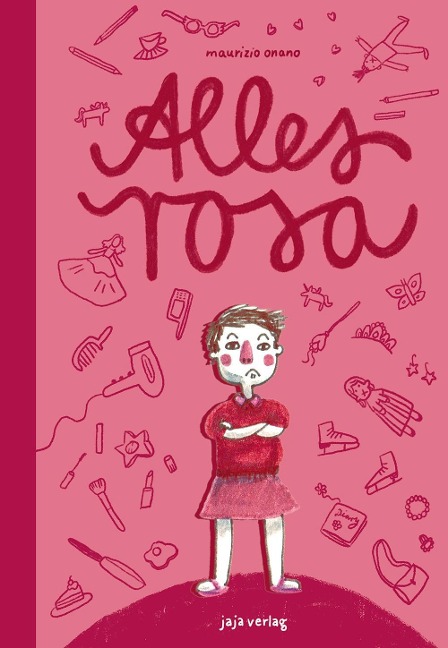 »Alles rosa« — Jaja